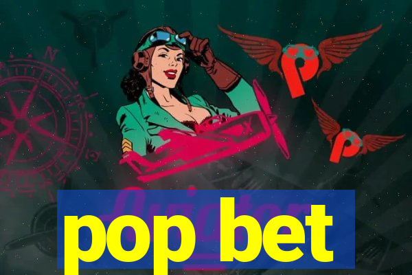 pop bet